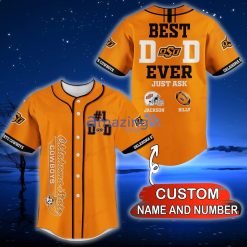 NCAA Oklahoma State Cowboys Custom Name Number Best Dad Ever Baseball Jersey
