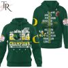 NCAA Oregon Ducks 2024 Fiesta Bowl Champions Green Pullover Hoodie