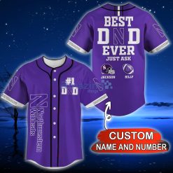 NCAA Northwestern Wildcats Custom Name Number Best Dad Ever Baseball Jersey